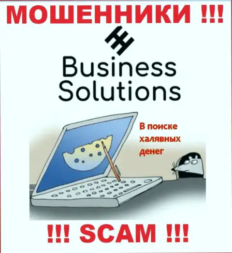 BusinessSolutions - это интернет мошенники, не позволяйте им уболтать Вас совместно сотрудничать, в противном случае заберут ваши денежные средства
