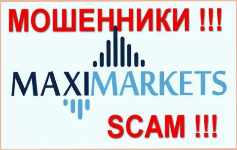 Макси Маркетс(Maxi Markets) объективные отзывы - МОШЕННИКИ !!! СКАМ !!!