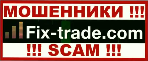 Fix-Trade Com - КУХНЯ НА FOREX !!! SCAM !!!
