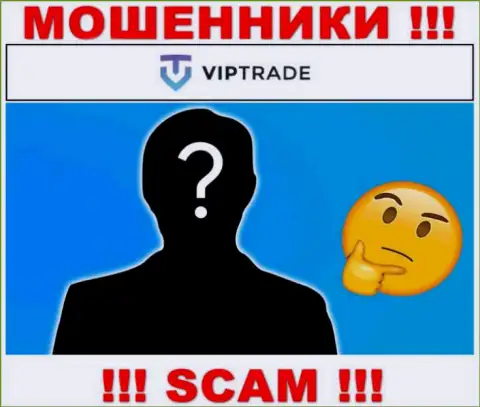 Кто конкретно руководит интернет-мошенниками LLC VIPTRADE тайна покрытая мраком